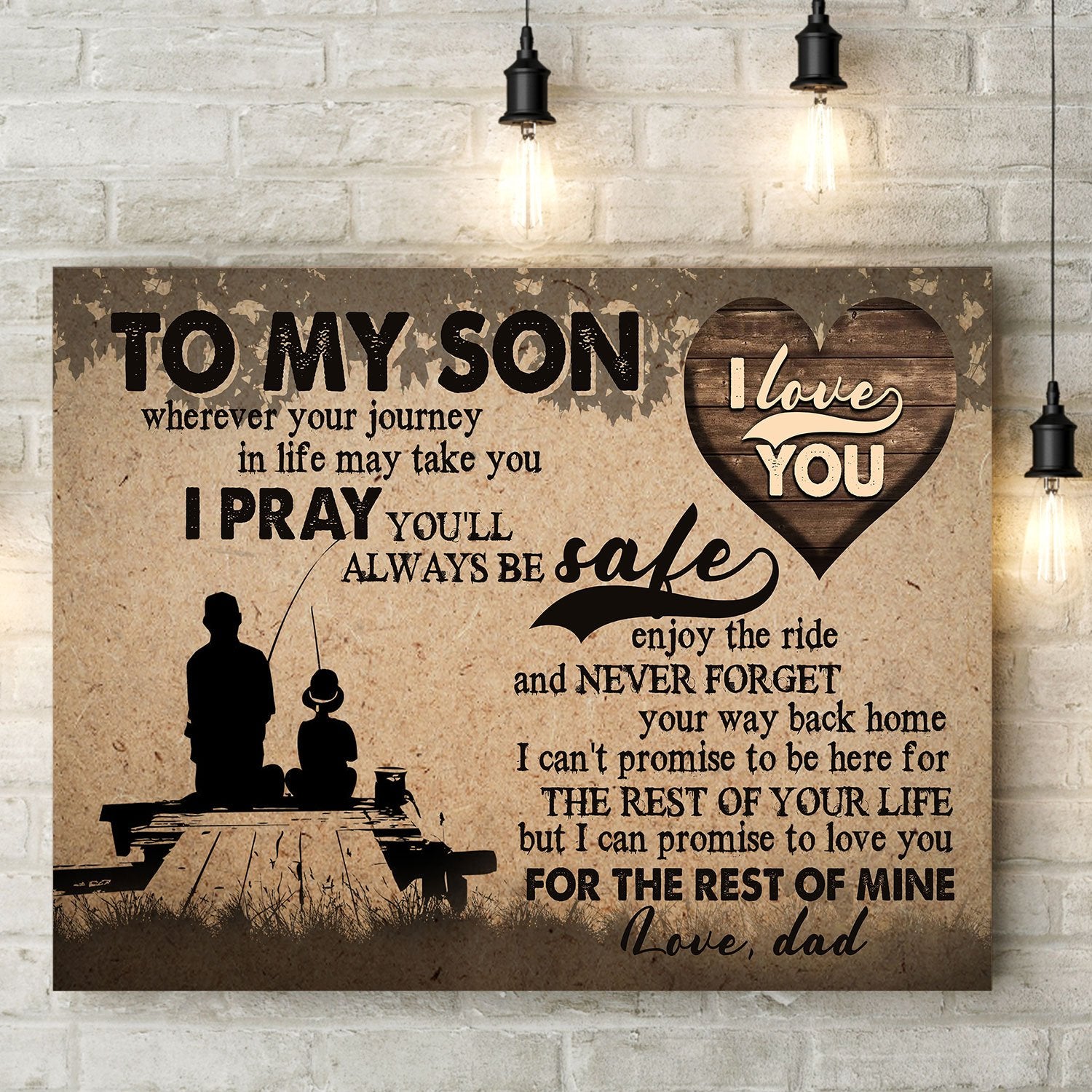 To My Son I Love You Wherever Your Journey In Life May Take You Landscape Poster & Canvas Gift For Son Home Decor Wall Art Visual Art