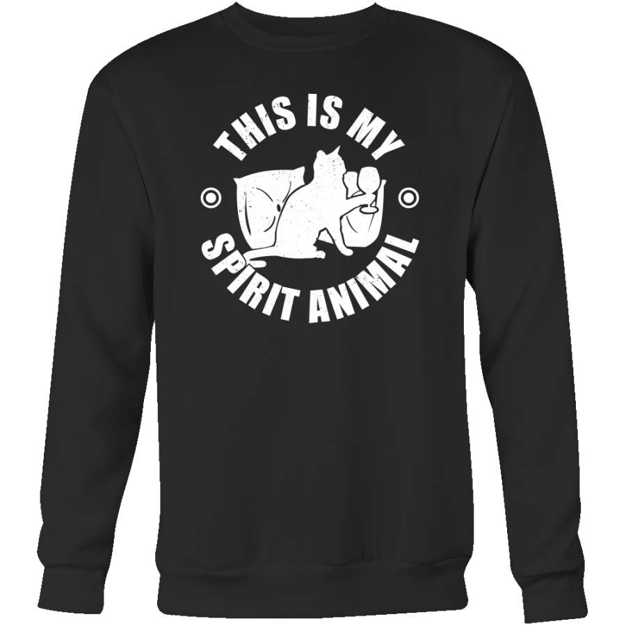 This is my spirit animal Sweatshirt T Shirt – TL00662SW