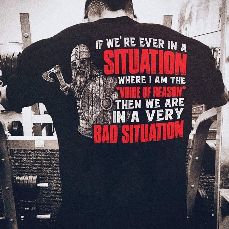 Bad Situation T-Shirt