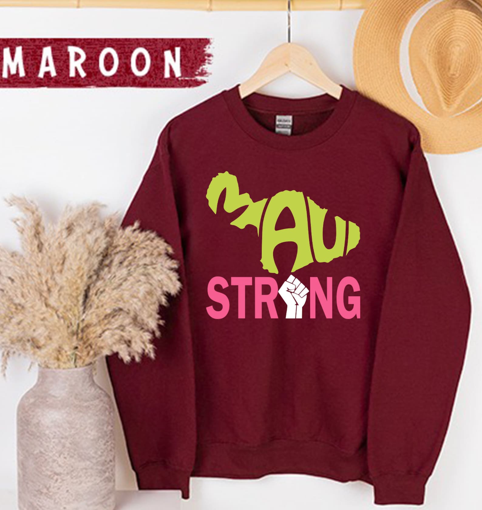 Maui Strong Sweatshirt, Hurricane Dora Relief, Hawaii Sweatshirt, Lahaina Maui, Maui Wildfires,Maui Strong Sweatshirt, Support For Hawaii Fire Victims Sws1842