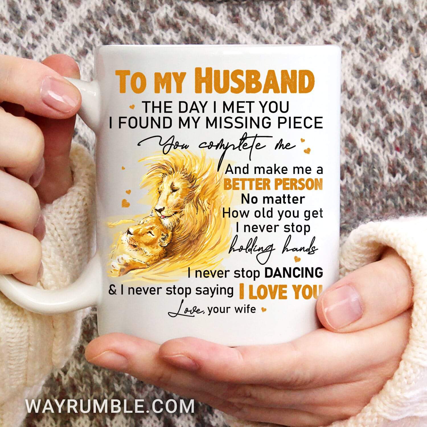 To My Husband, Yellow Lion Drawing, I Never Stop Saying I Love You – Couple White Mug