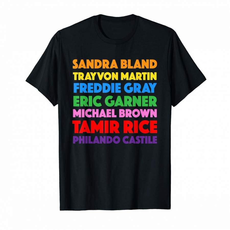 Say Their Names Shirt Black Lives Matter Tee Melanin