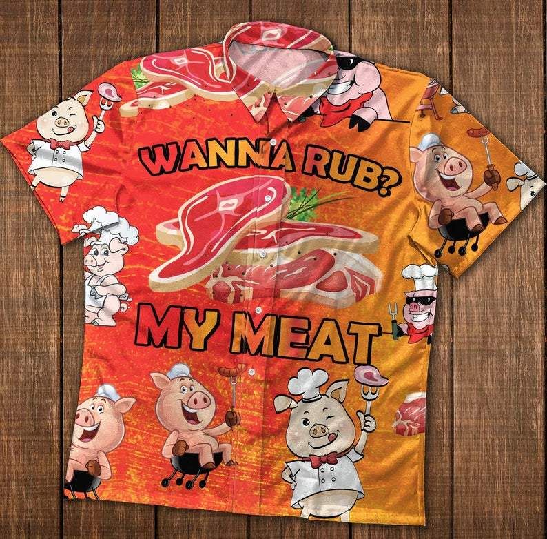 Wanna Rub My Meat Pig Chef Button Hawaiian Shirts #Kv