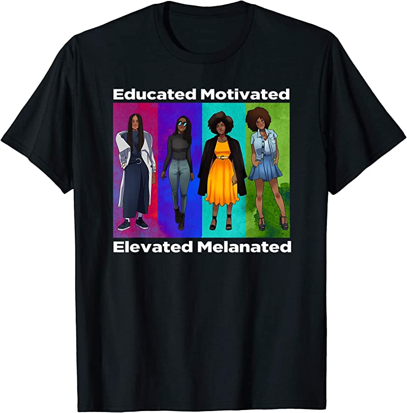 Strong Melanin Queen Educated Motivated African American T-Shirt