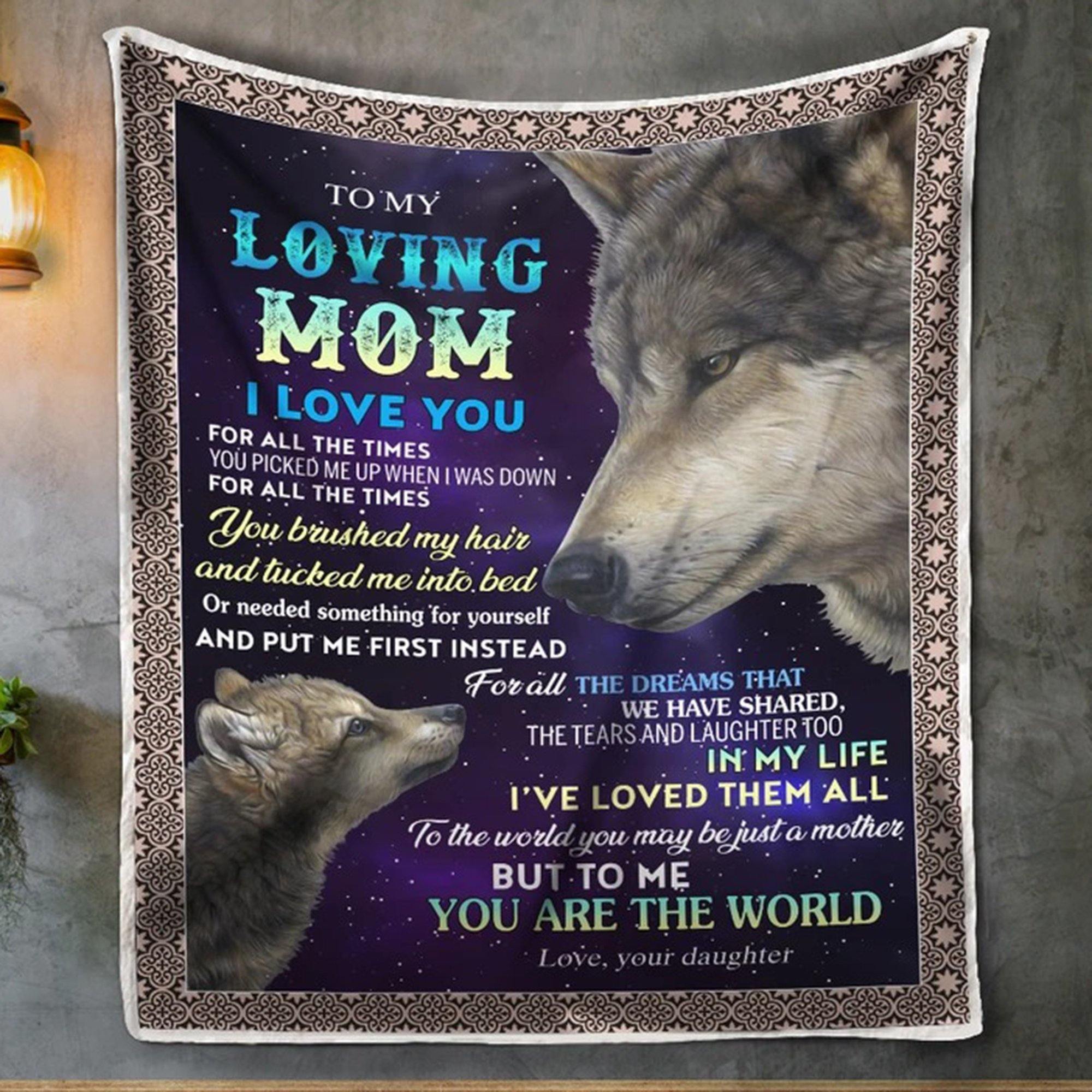 To My Loving Mom I Love You All The Time Wolf  – Gift From Daughter Home Decor Gift For Family – Sherpa Blanket Fleece Blanket