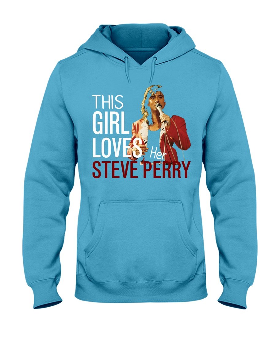 Amazing shirt This Girl Loves Her Steve Perry Hoodie – Andressierra Shop
