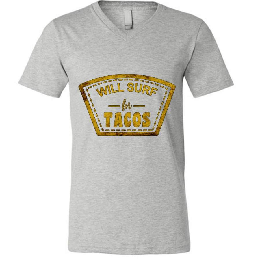 Will Surf For Tacos W – Canvas Unisex V-Neck Shirt