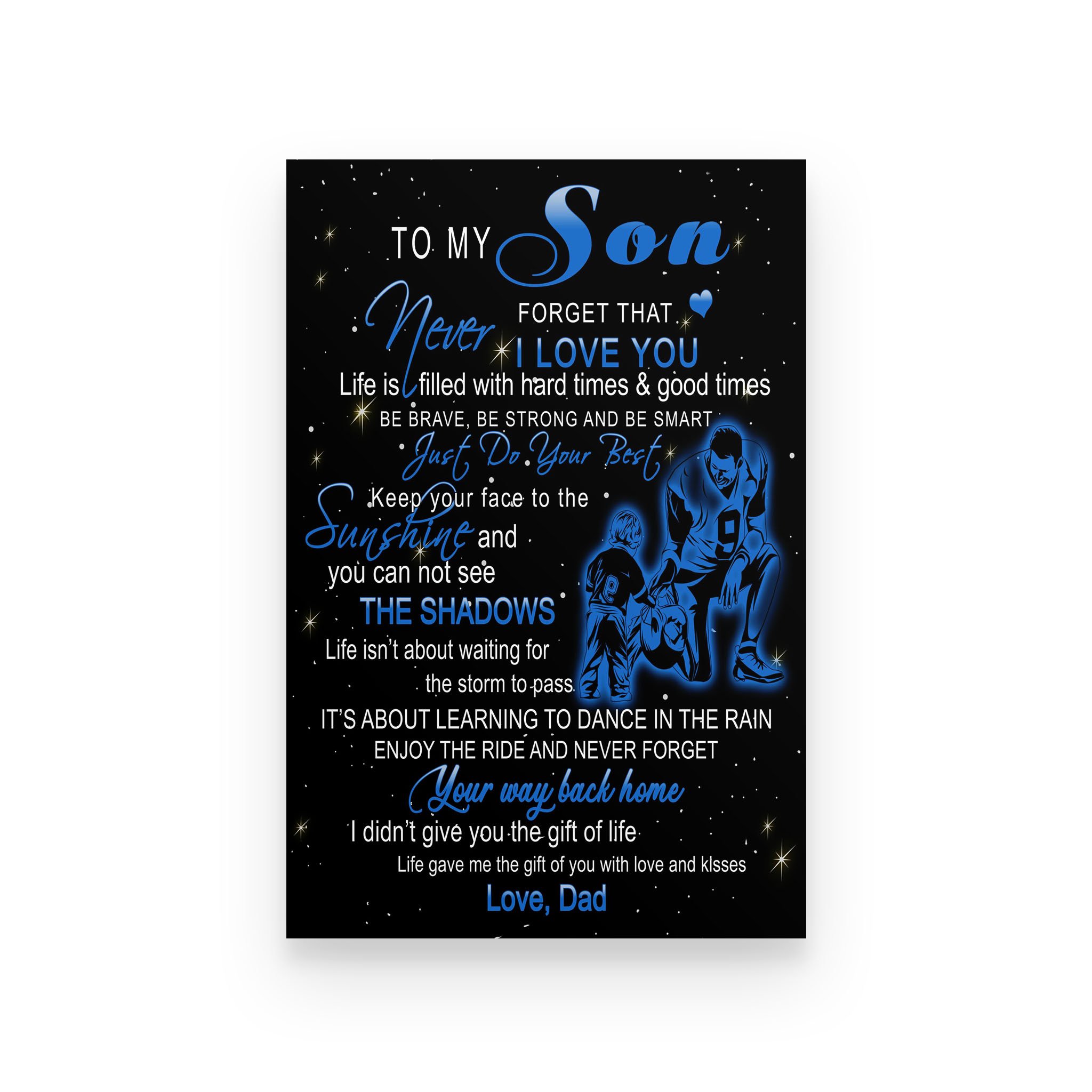 American football poster dad to sonnever forget that I love you