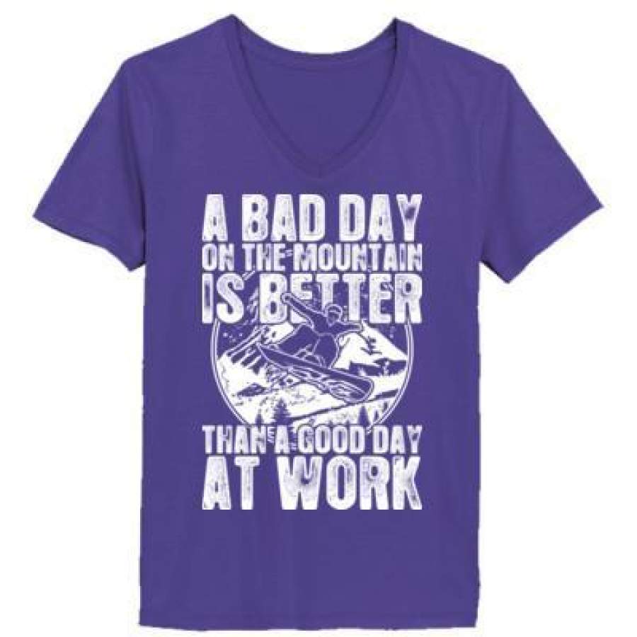 AGR Snowboard A Bad Day On The Mountain Is Better Than A Good Day At Work – Ladies’ V-Neck T-Shirt