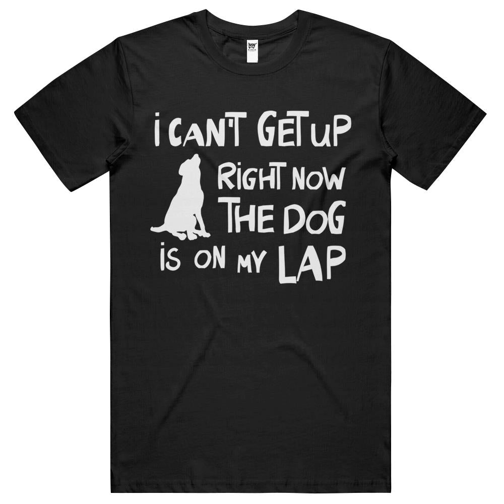 I Can’T Get Up Right Now The Dog Is On My Lap Dog T Shirts