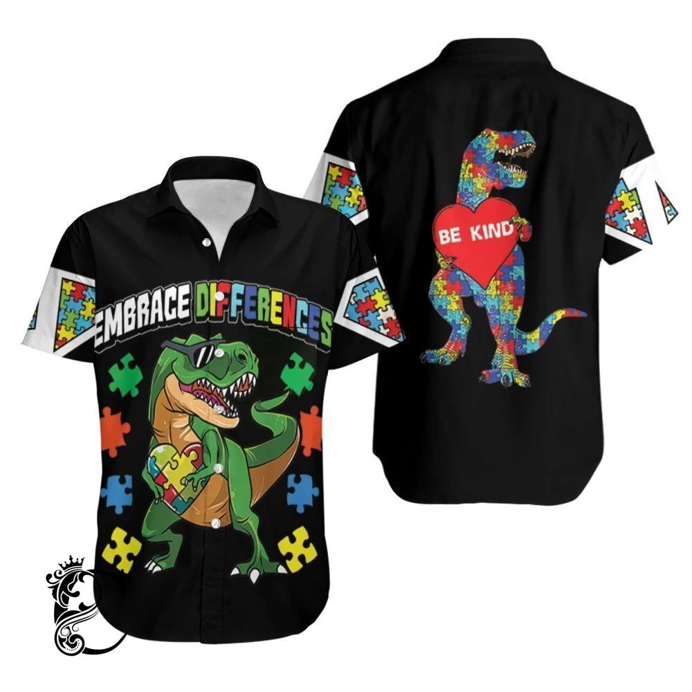 Beach Shirt Embrace Differences Dinosaurs Autism Hawaiian Shirt- Chillicothemall