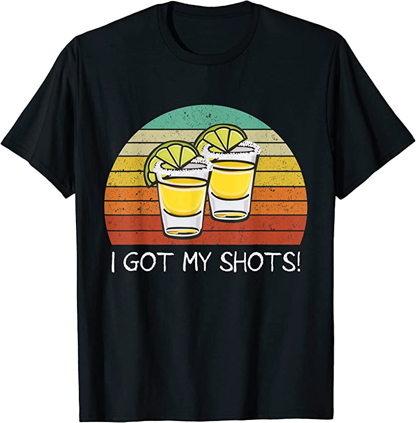 Vintage I Got My Shots Two Glasses Funny Vaccination T-Shirt