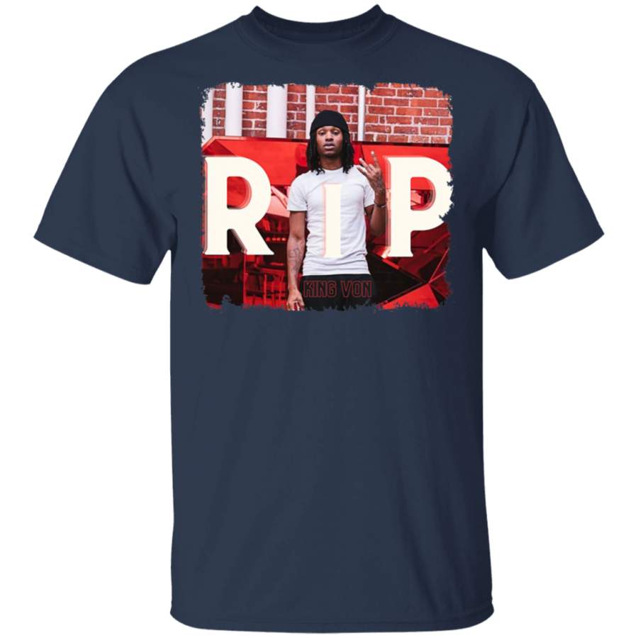 RIP King Von Shirt Rest In Peace King Von 1994-2020 Shirt Designs, Hip Hop Styles