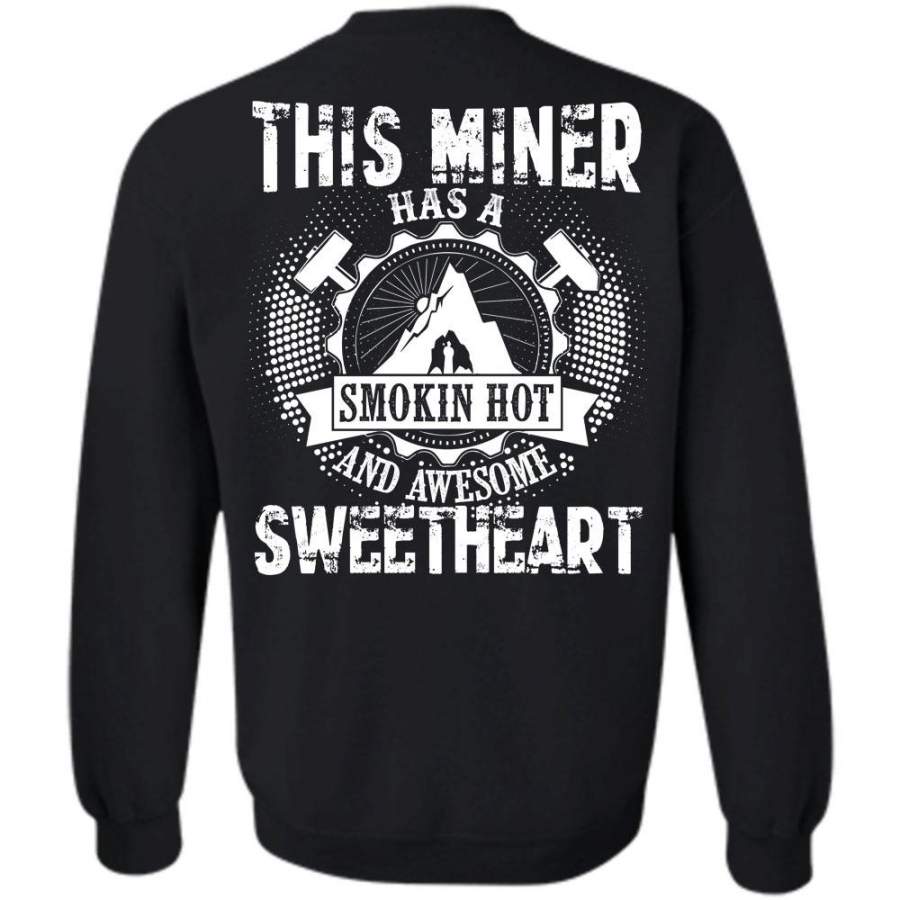 Awesome Sweetheart T Shirt, My Job Sweatshirt