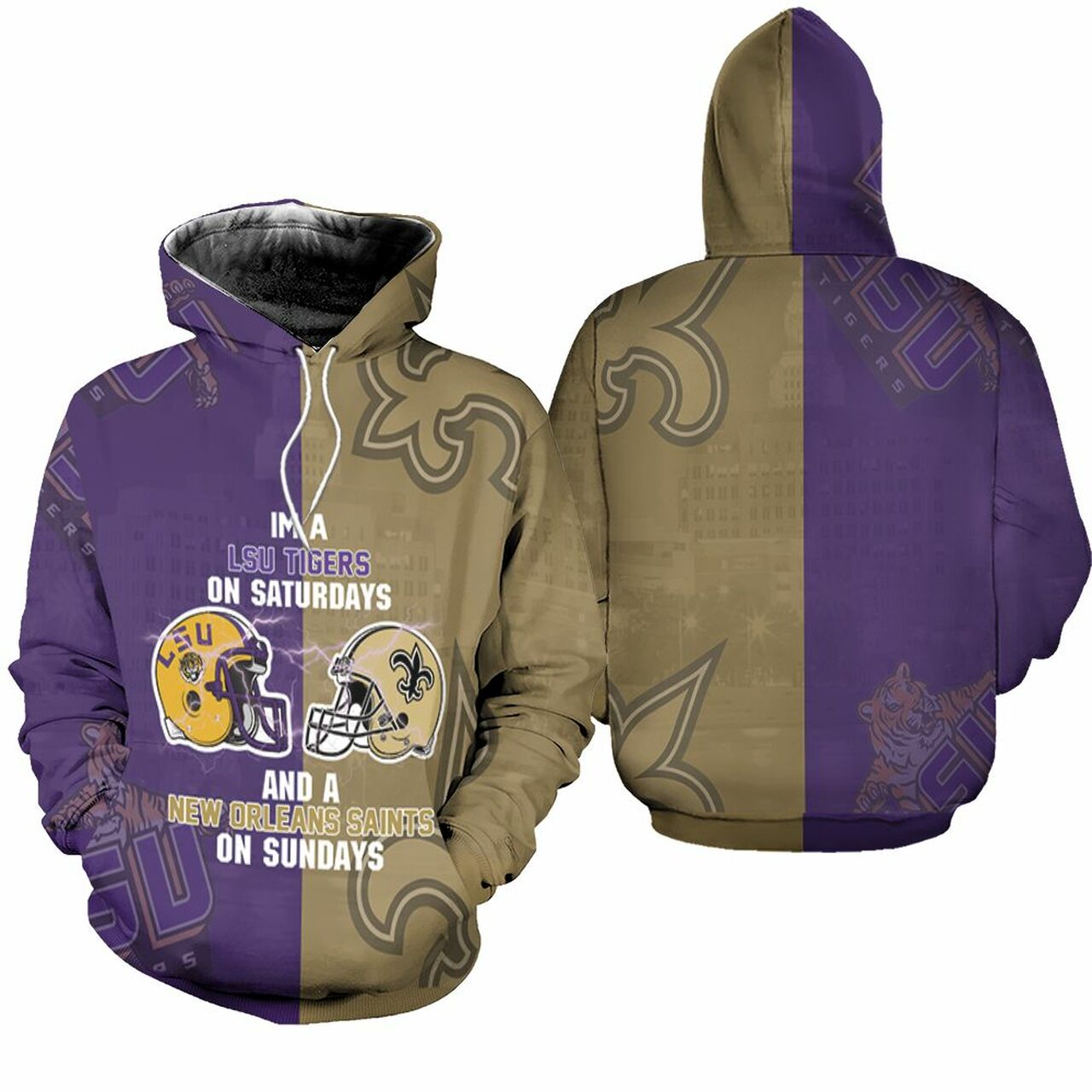 Lsu Tigers On Saturdays And New Orleans Saints On Sundays Fan 3D T Shirt Hoodie Sweater Jersey Hoodie Model A23608