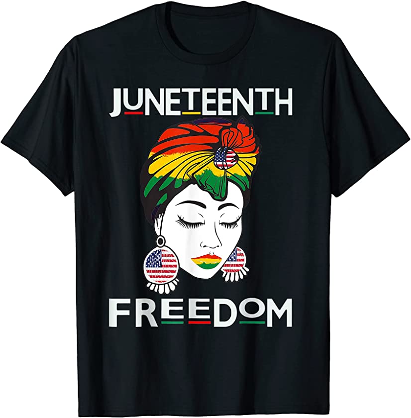 Womens Melanin Juneteenth Freedom Girl Black Live Matter T-Shirt