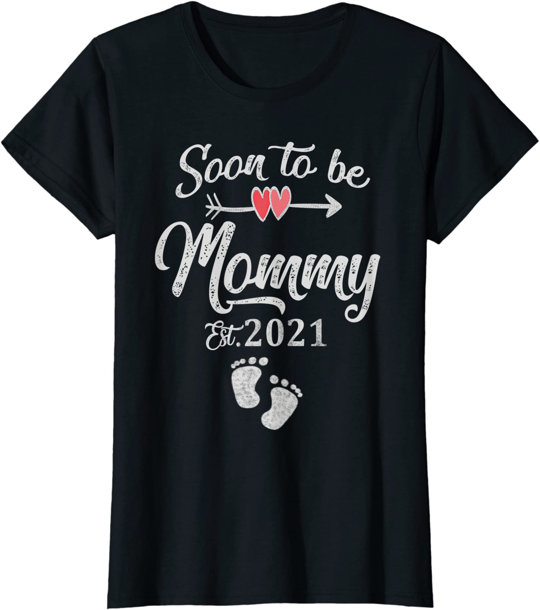 Womens Soon to be Mommy 2021 T shirt Mother’s Day First Time Mommy