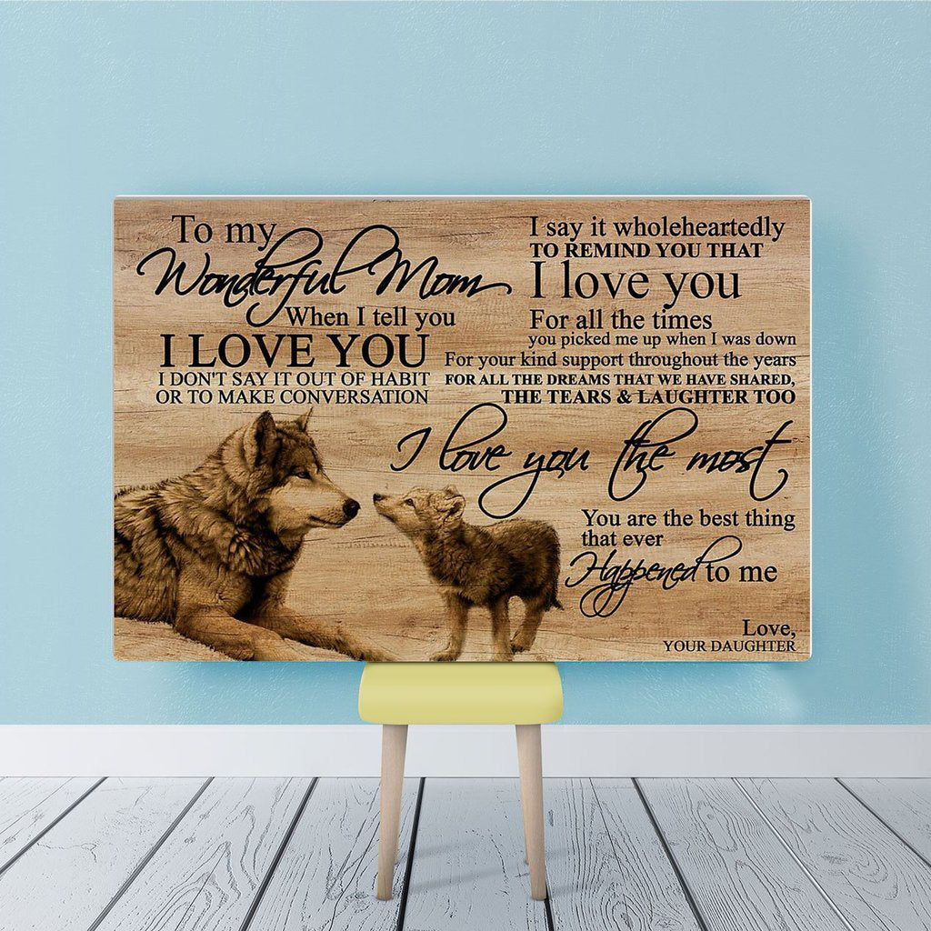 To My Mom From Daughter Wolf Premium Wall Art Canvas