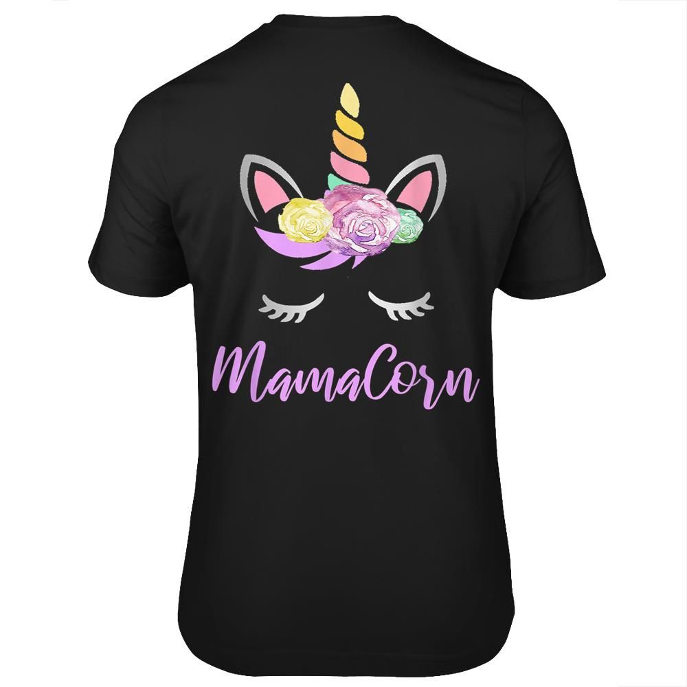 Mamacorn Floral Unicorn Gift Cute Shirt For Mothers Day Mom print on back