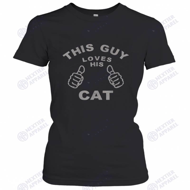 This Guy Loves His Cat Pet Owners Kitten Cat Dad Cat Man Women’s T-Shirt