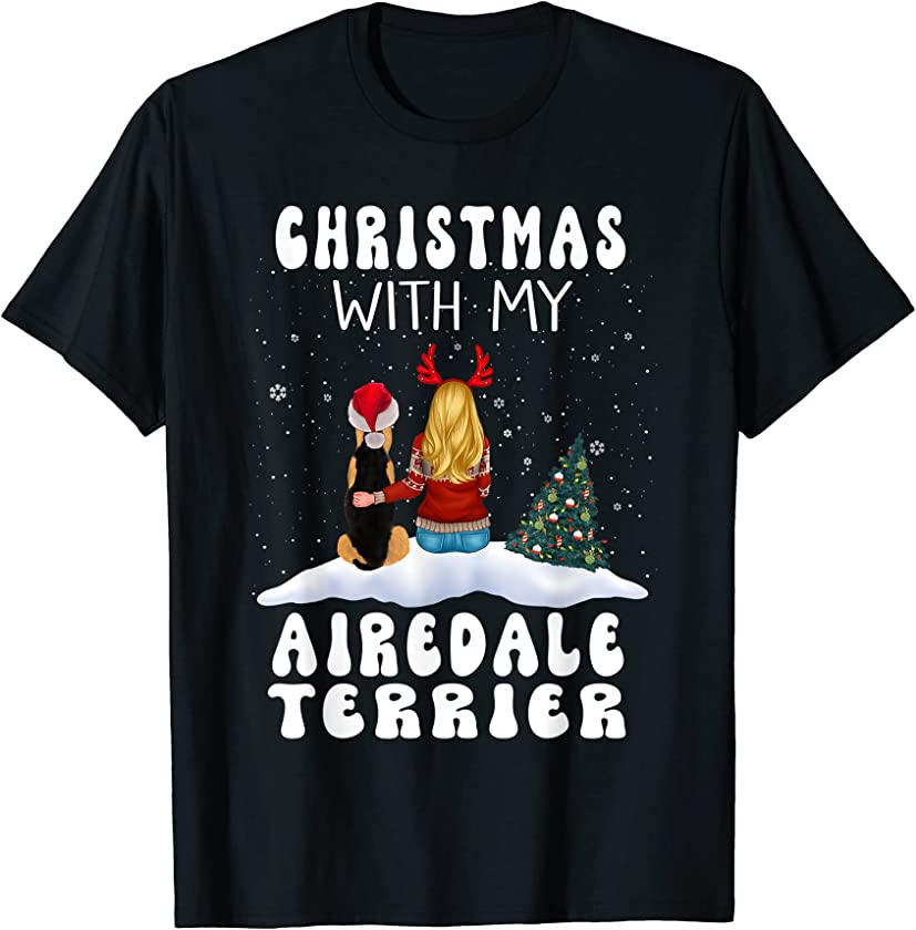 Christmas With My Airedale Terrier Dog Puppy Funny Xmas T-Shirt