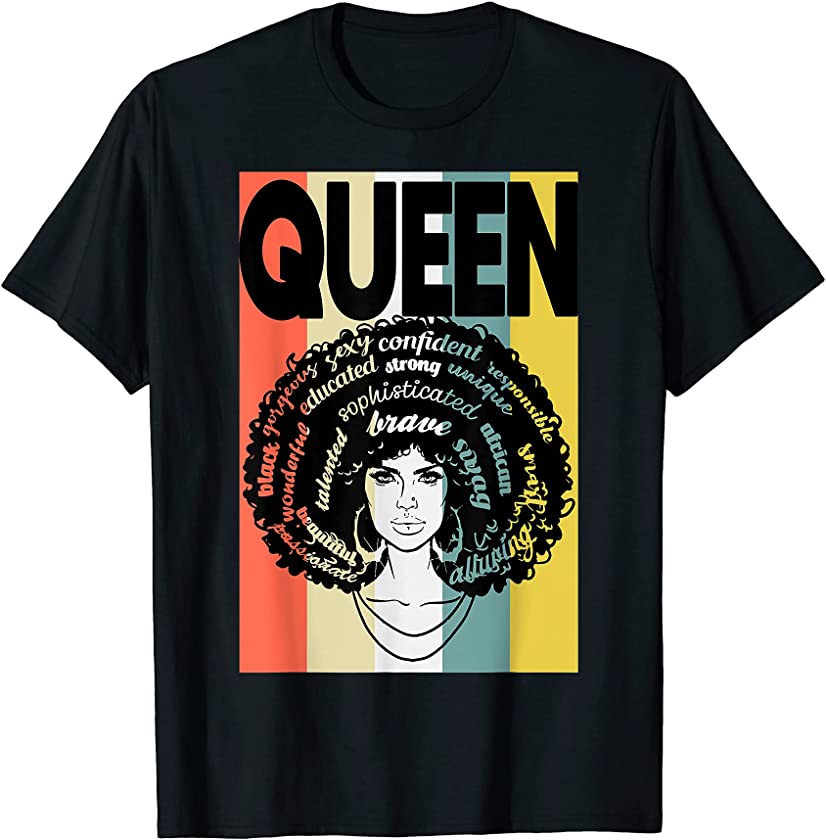 Beautiful Black Queen Diva Juneteenth Melanin Women Girls T-Shirt