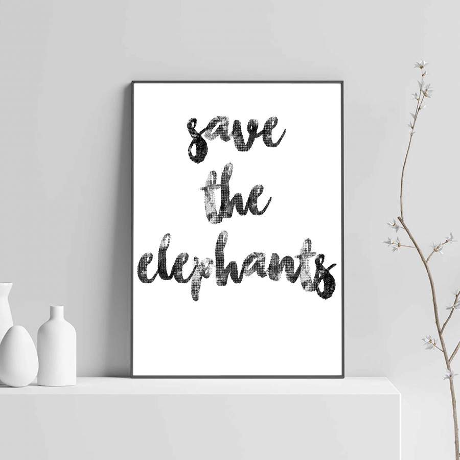 Save The Elephants Poster