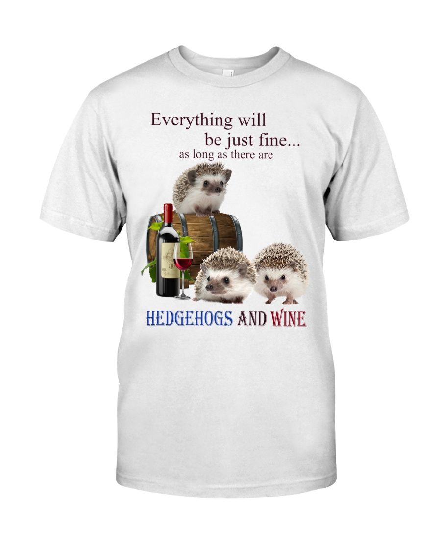 Hedgehog Just Fine With Wine Classic T-Shirt