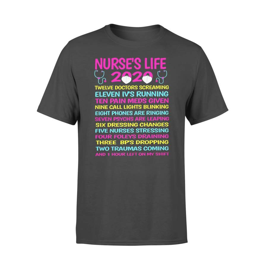 Nurse’s Life 2020 T-shirt