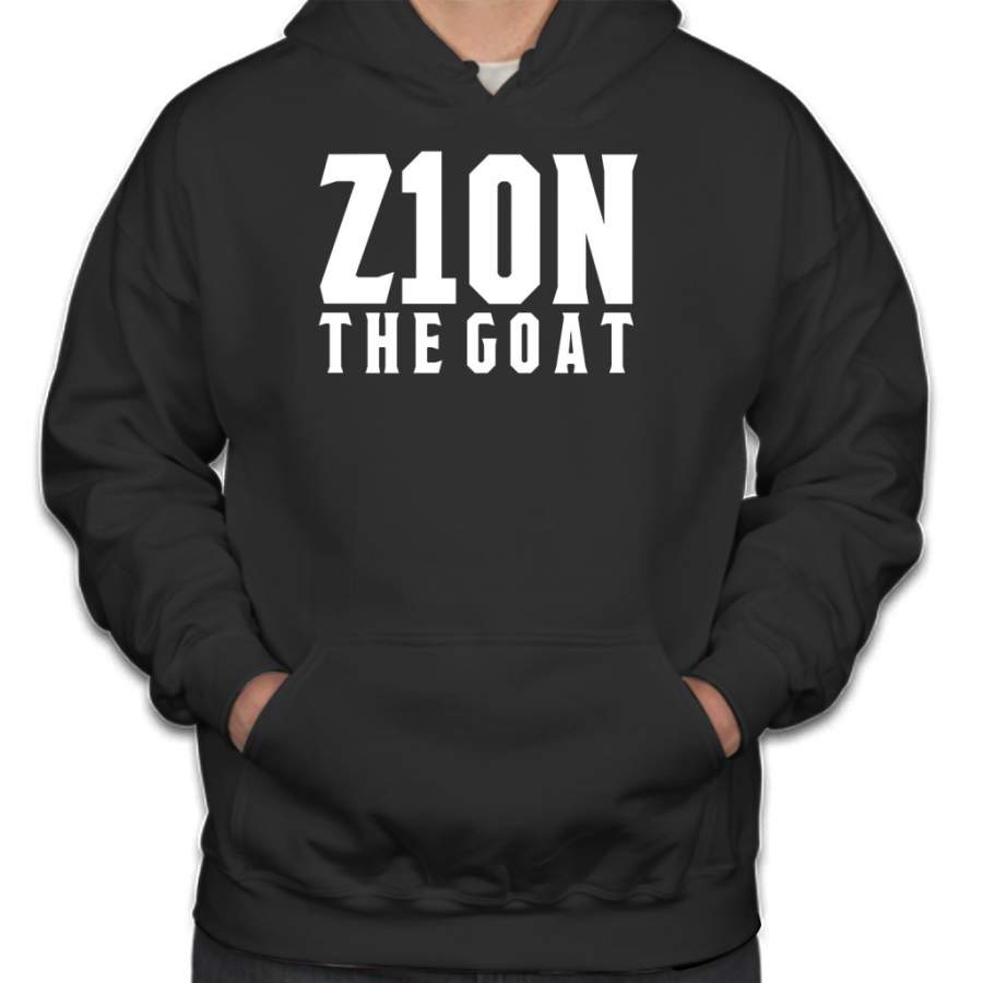 Z1ON THE GOAT ZION SHIRT Hoodie