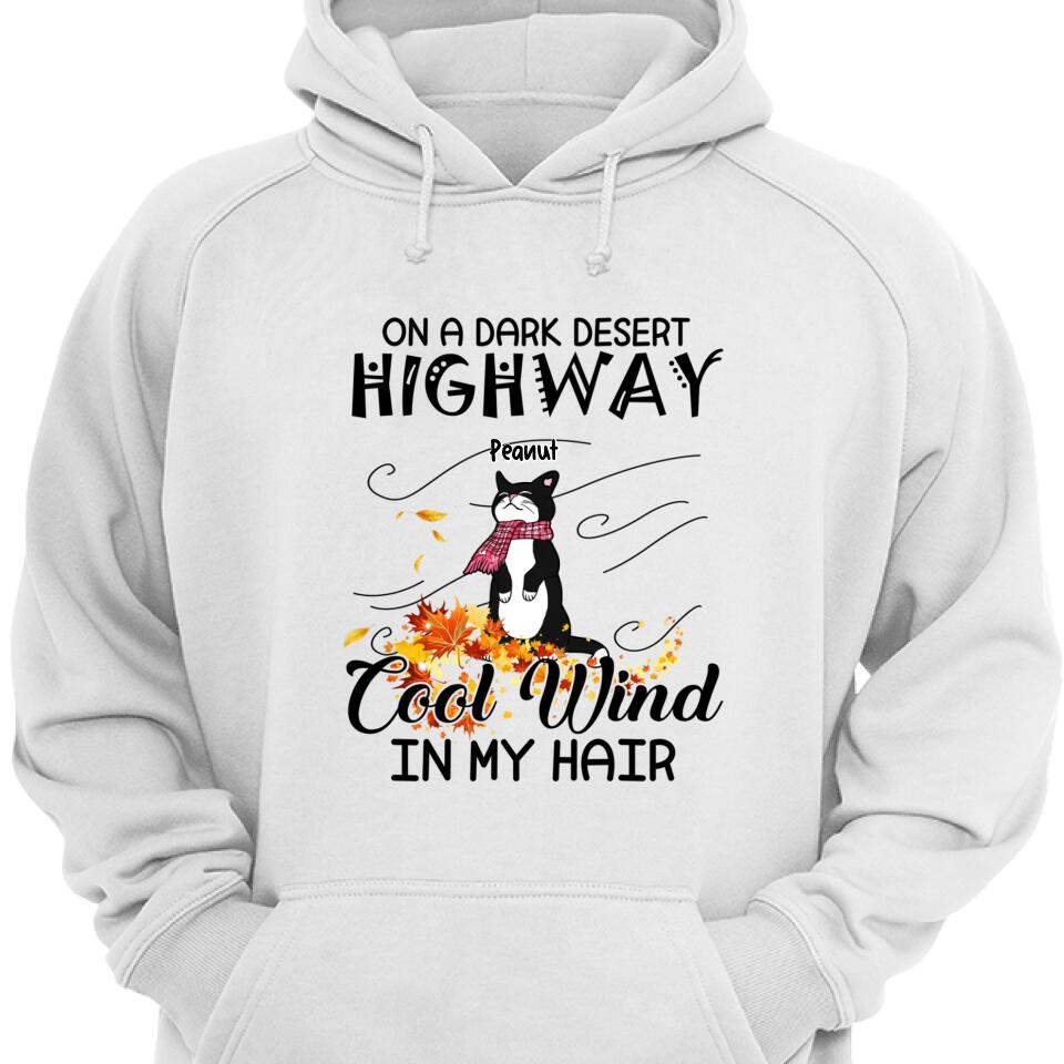 On A Dark Desert Highway Cool Wind In My Hair Personalized Hoodie – Trending Personalized