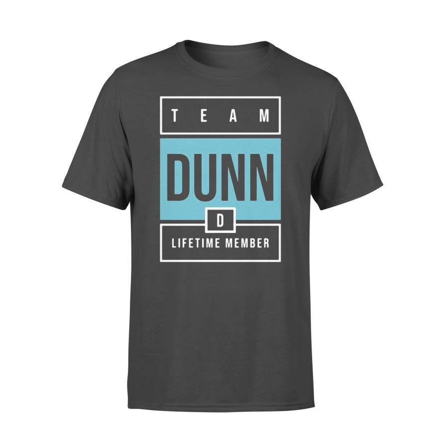 Team Dunn Lifetime Member T-shirt