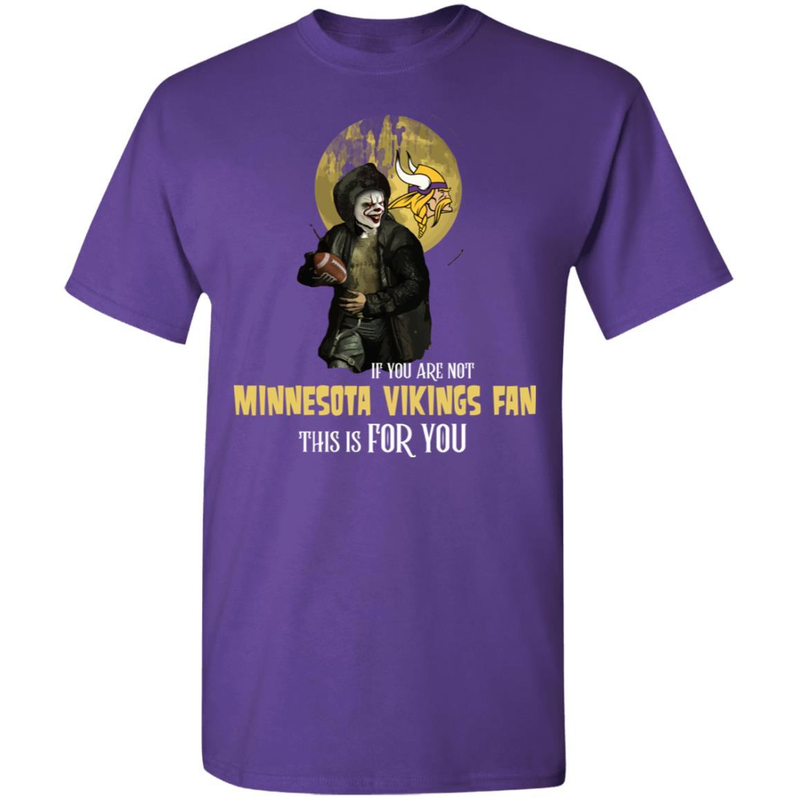 I Will Become A Special Person If You Are Not Minnesota Vikings Fan T Shirt