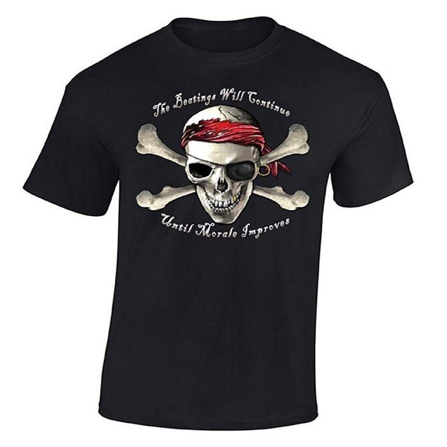 The Beatings Will Continue Until Morale Improves T-Shirt Pirate Skull Men Shirt