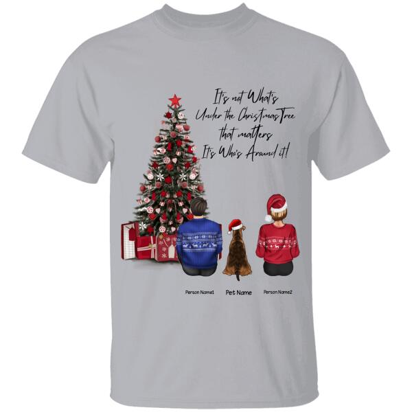 It’S Who’S Around The Christmas Tree That Matters Personalized Dog T-Shirt Ts-Pt662