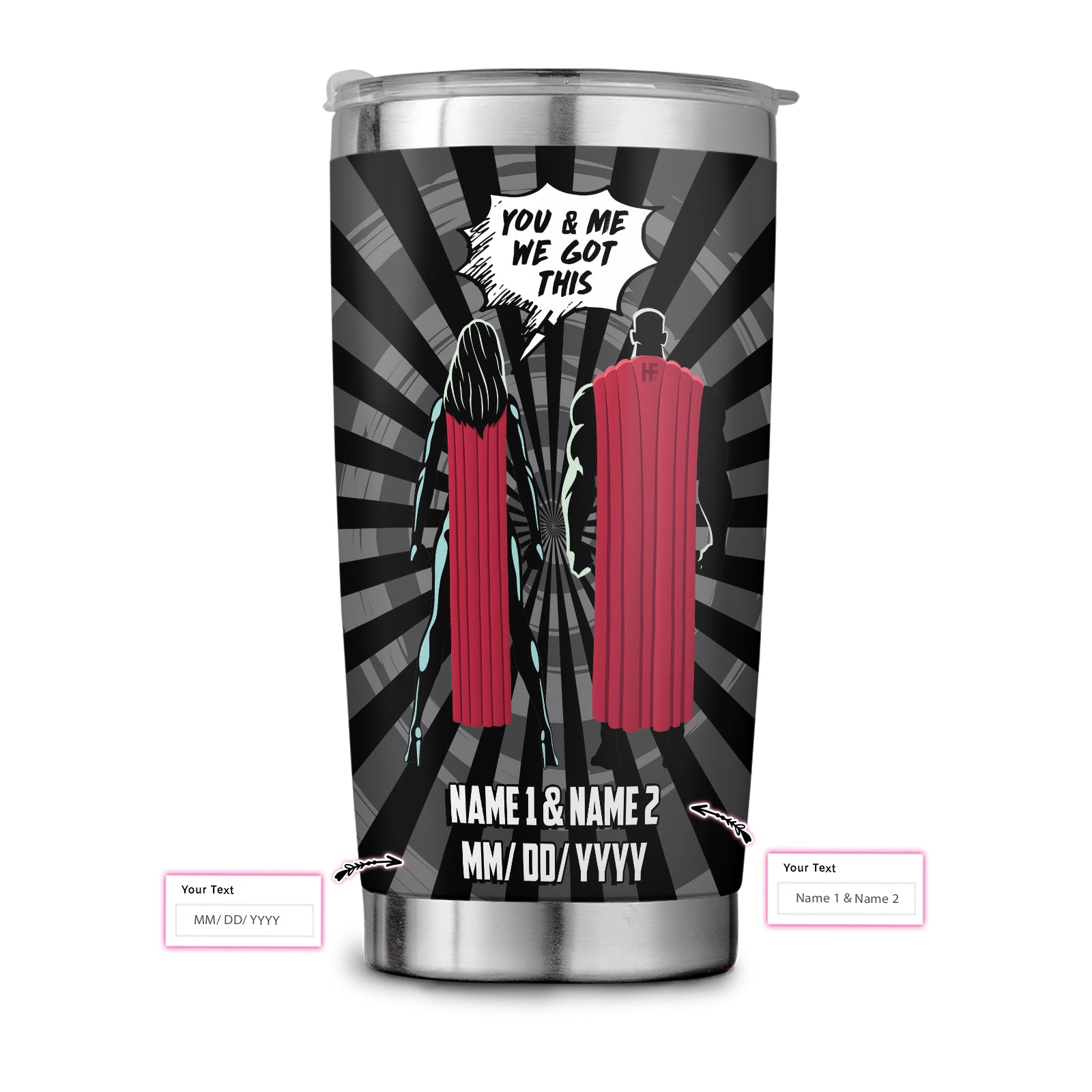 You & Me We Got This Husband Custom Stainless Steel Tumbler, Couple Personalized Stainless Steel Cup With Lid