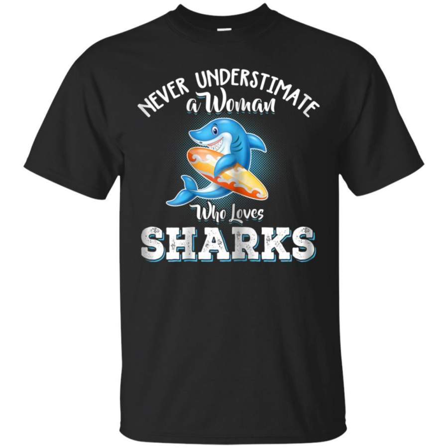 AGR Womens Never Underestimate A Woman Who Loves Sharks Tshirt Gift Jaq T-shirt