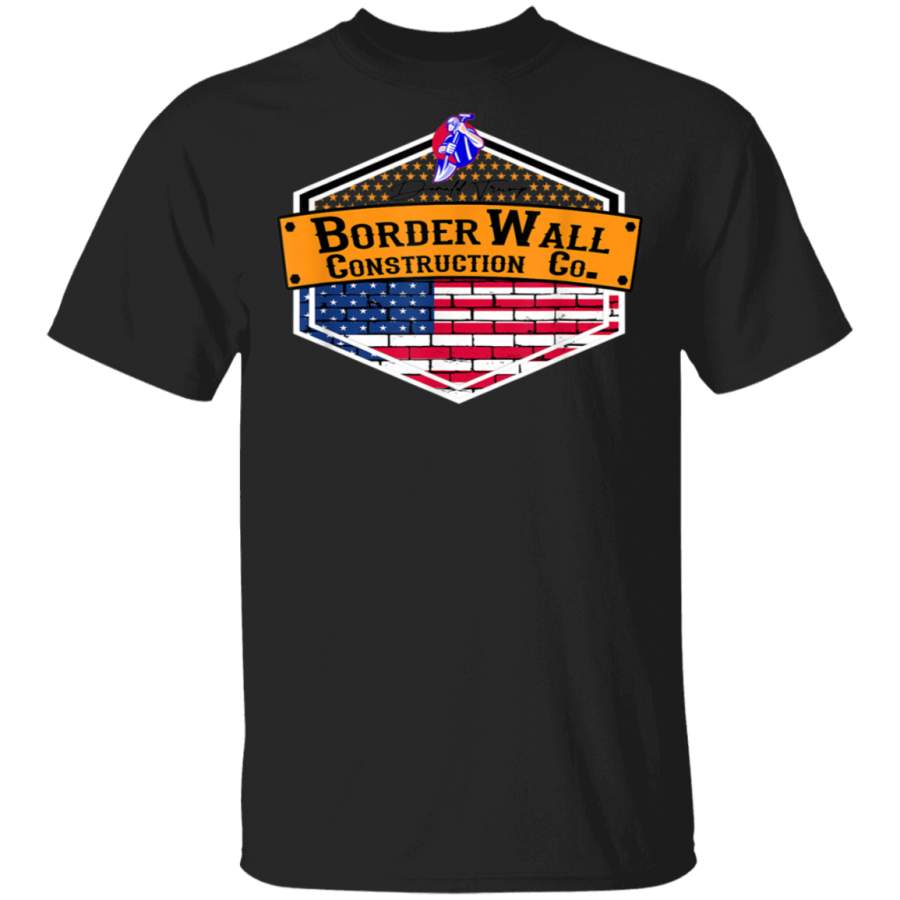 Border Wall Construction Co TShirt