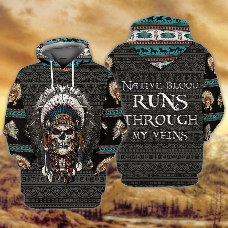 Native Blood Runs Through My Veins 3D Hoodie