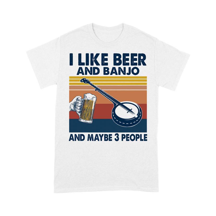 Like Beer And Banjo And Maybe 3 People Vintage Retro T-shirt
