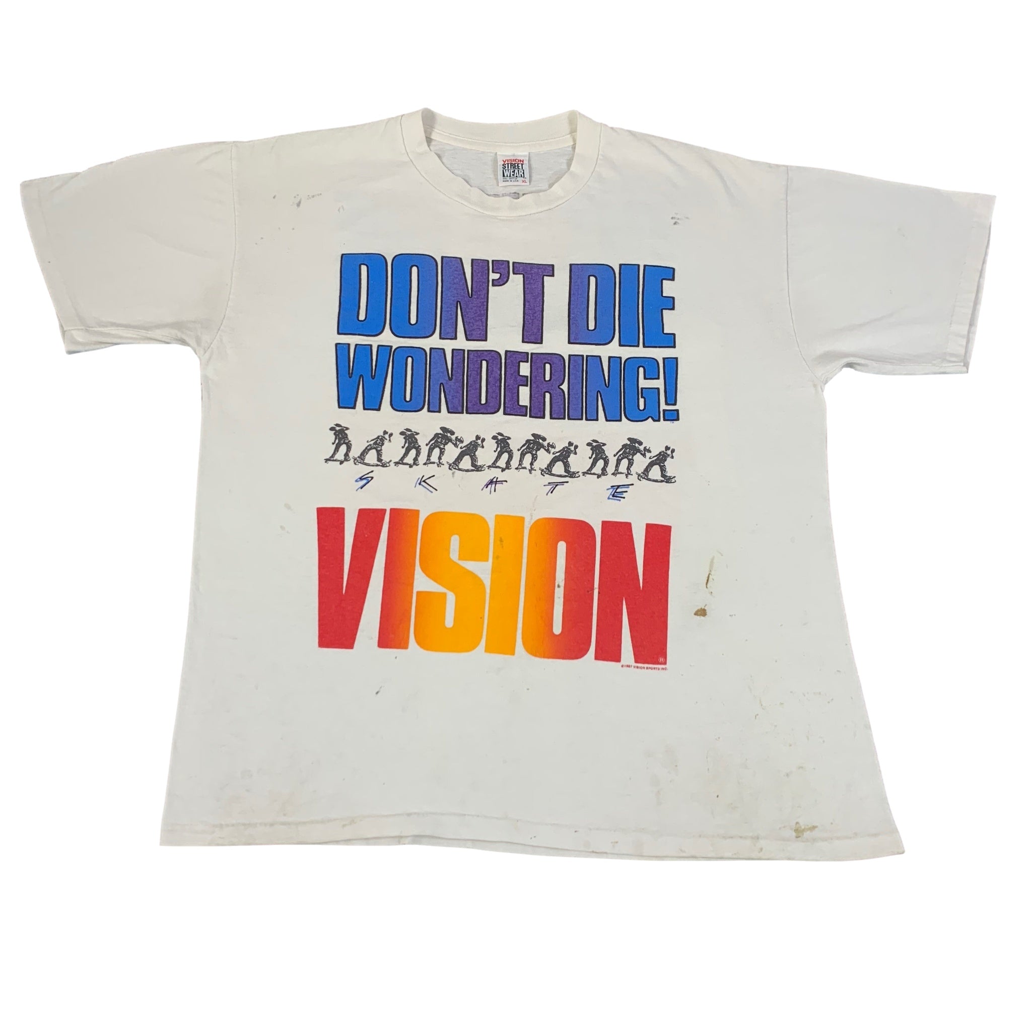 Vintage Vision Street Wear “Don’t Die Wondering!” T-Shirt