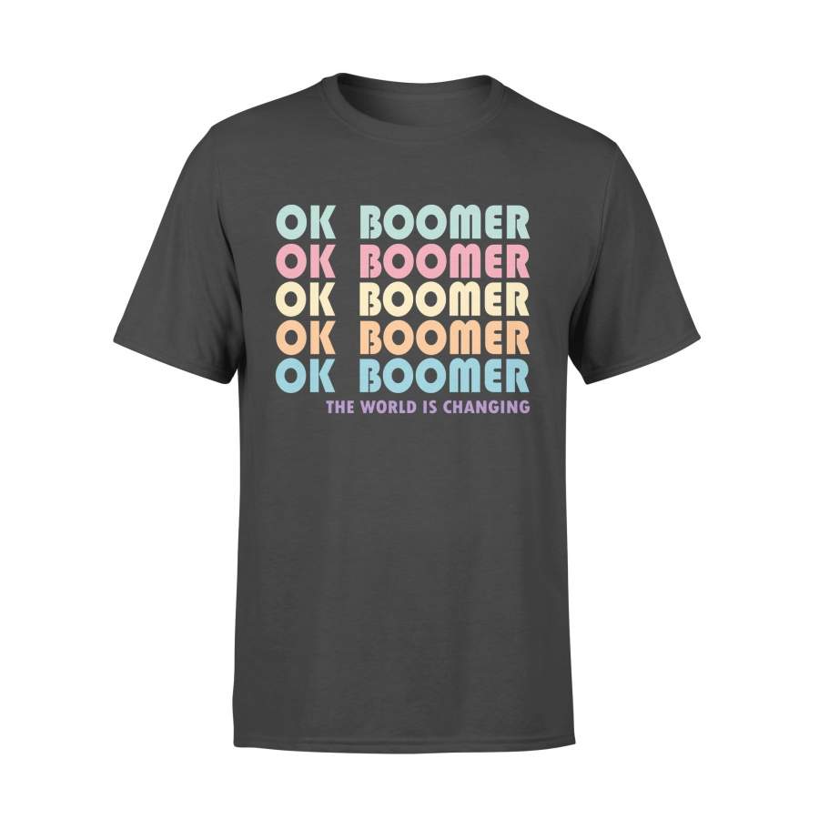 Vintage OK Boomer The World is Changing Meme T-shirt