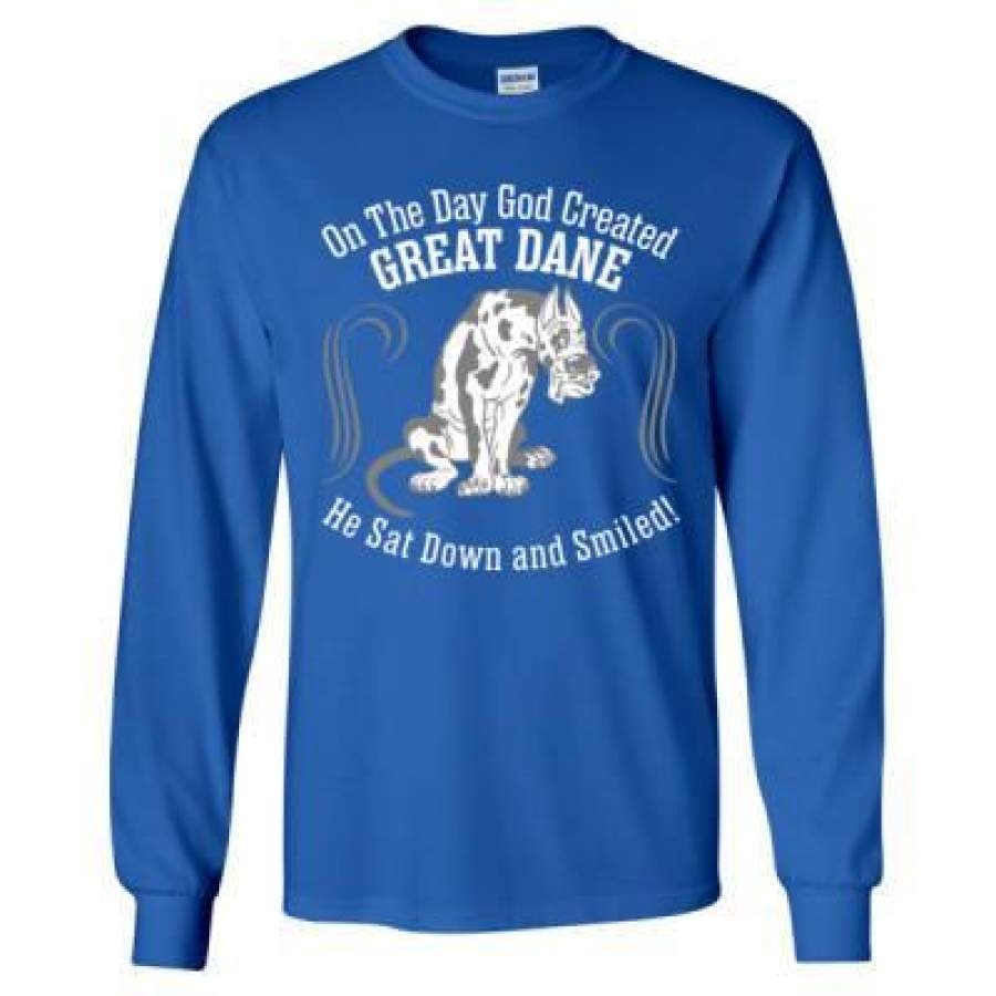 AGR On Day God Created Great Dane Dog Sat Down Smiled – Long Sleeve T-Shirt