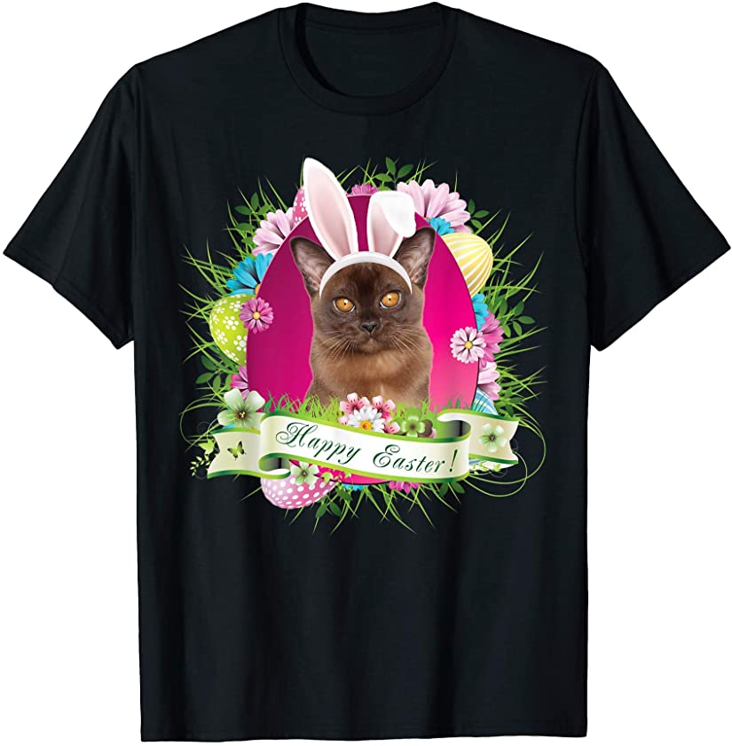 Bunny Burmese Cat Happy Easter Day Lover Egg Hunt Lovely T-Shirt