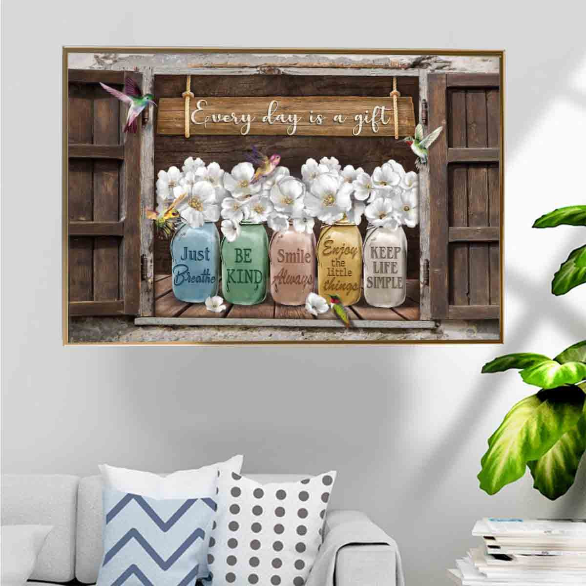 Window Frame Everyday Is A Gift Poster – Just Breathe Be Kind Smile Always Home Decoration Gift For Family Members Friends – Gigo Smart