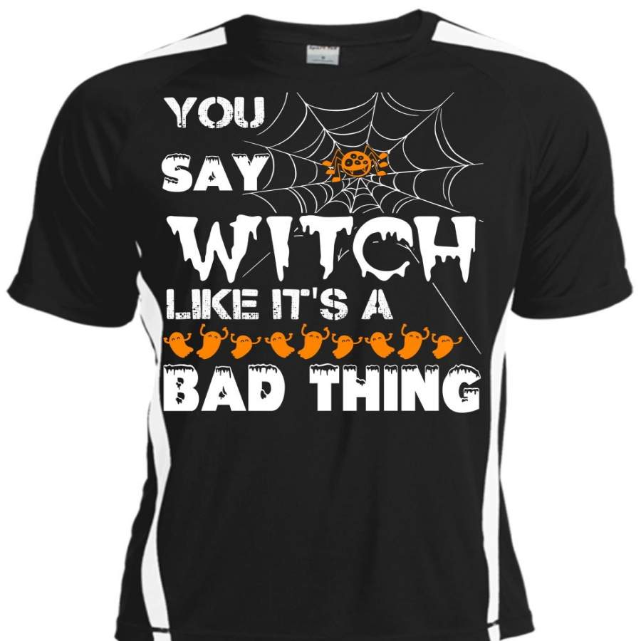 You Say Witch Like It’s A Bad Thing T Shirt, I Love You Pumpkin T Shirt, Cool Shirt