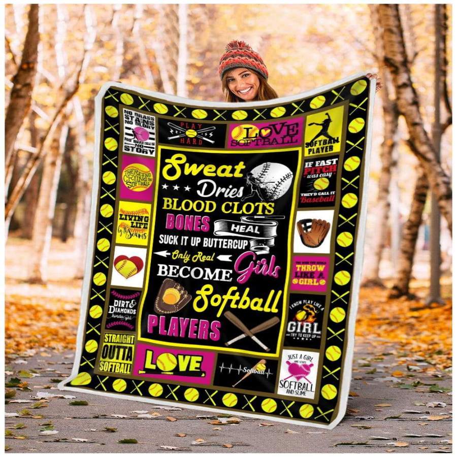 Blanket Gift For    Woman  Only Real Girls Become Softball Players