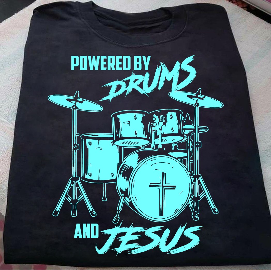 Powered By Drum And Jesus Christian Gift Standard/Premium T-Shirt