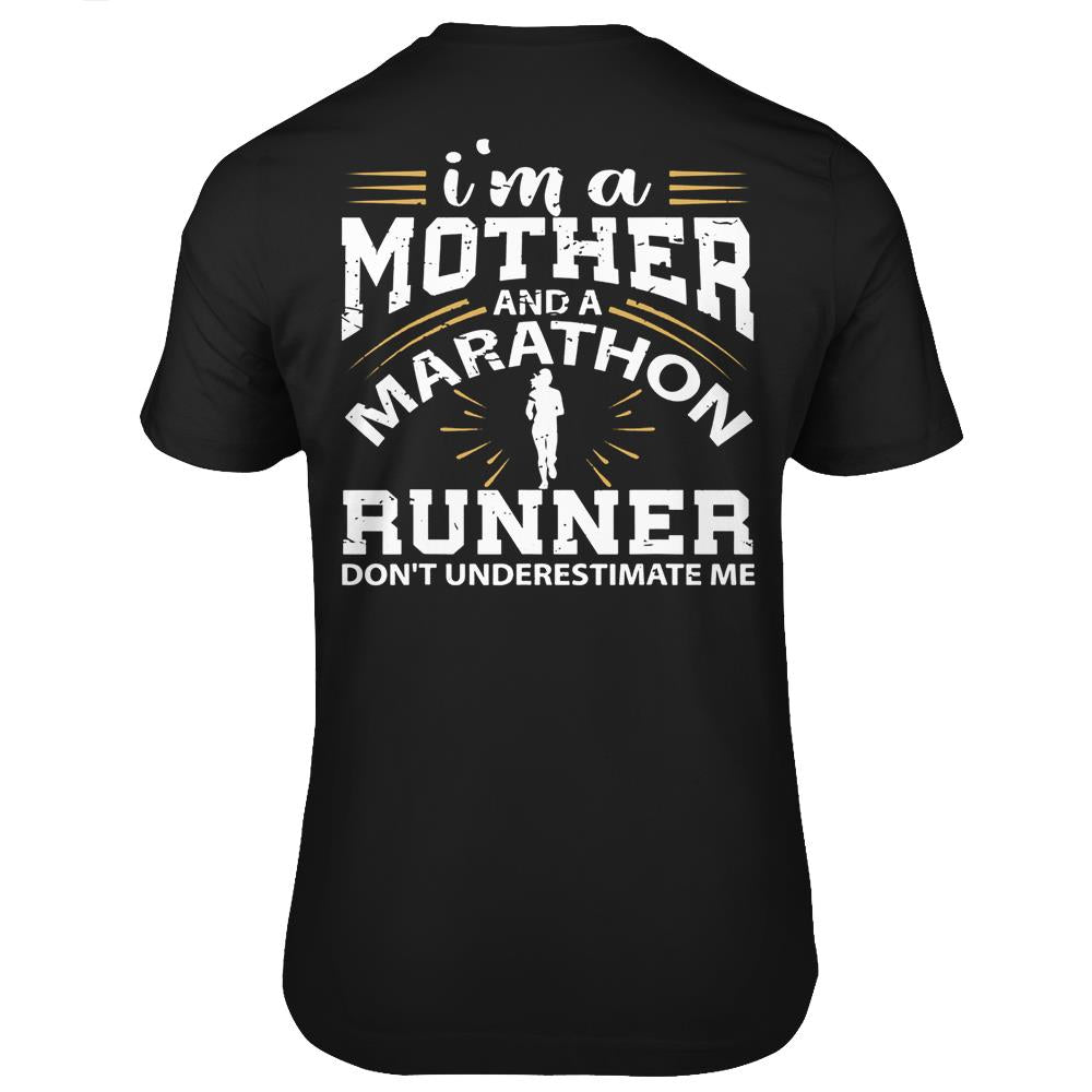 Mother And Marathon Runner Shirt Funny Mom Gift T Shirts Print On Back