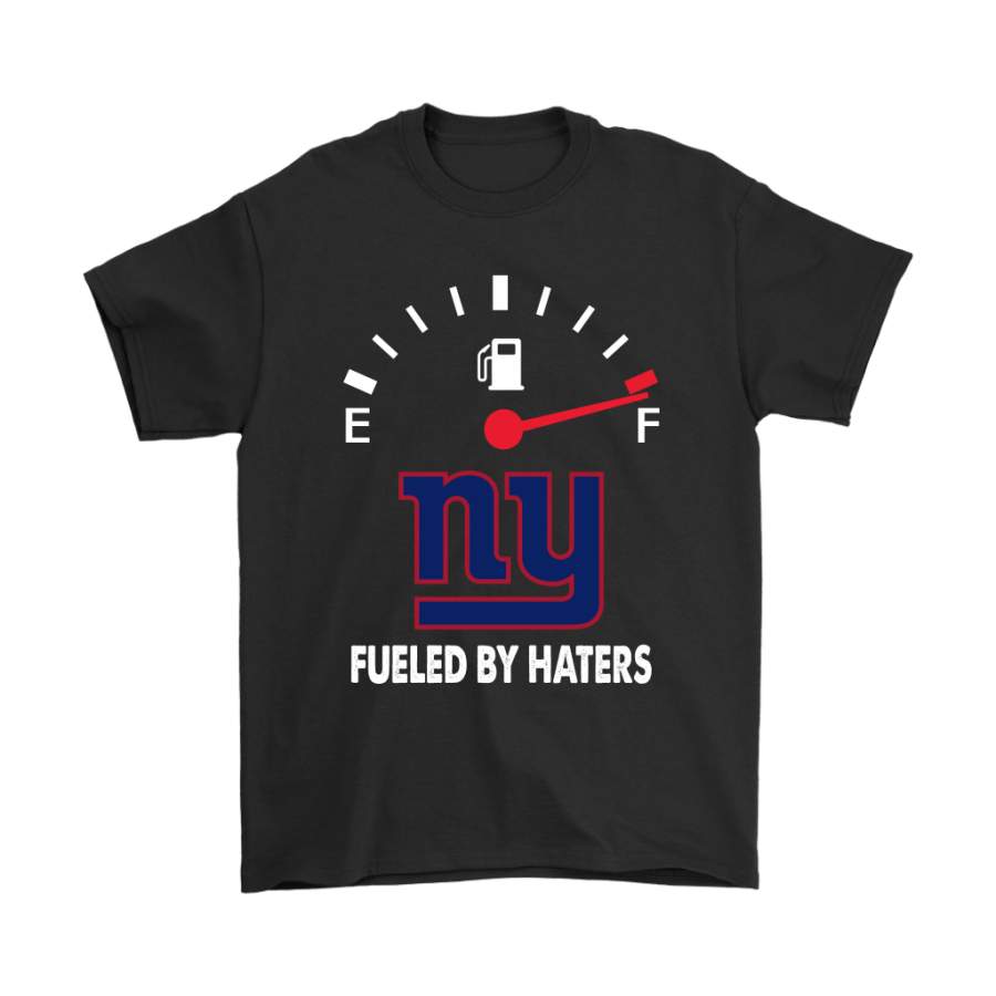 Fueled By Haters Maximum Fuel New York Giants Shirts